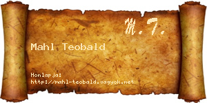 Mahl Teobald névjegykártya